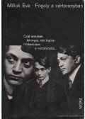 Millok Éva - Fogoly a Vártoronyban