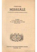 P. dr. Dám Ince O.F.M. - Ferences Misszálé