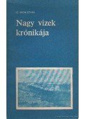 Sz. Simon István - Nagy vizek krónikája