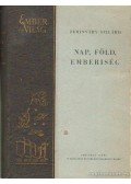 Zerinváry Szilárd - Nap, föld, emberiség