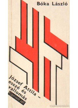 Bóka László - József Attila Bóka László - József Attila, Budapest 1975 antikvár könyv