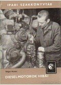 Stéger Ferenc - Dieselmotorok hibái