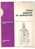 Bosznay László - Diesel- adaglók és -szabályozók