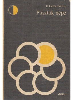 Illyés Gyula - Puszták népe Illyés Gyula - Puszták népe, Budapest 1978 antikvár könyv