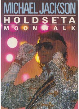 Jackson, Michael - Holdséta Jackson, Michael - Holdséta, Budapest 1989 antikvár könyv