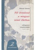 Péterfi István - Fél évszázad a magyar zenei életben