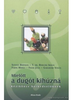 Több szerző - Mielőtt a dugót kihúzná Több szerző - Mielőtt a dugót kihúzná, 2007 antikvár könyv