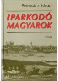 Petrovácz István - Iparkodó magyarok