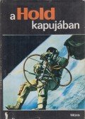 Nagy István György - A Hold kapujában
