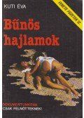 Kuti Éva - Bűnös hajlamok