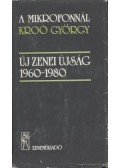 Kroó György - A mikrofonnál Kroó György