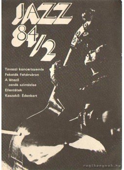 Gonda János - Jazz 84/2 Gonda János - Jazz 84/2, Budapest 1984 antikvár könyv