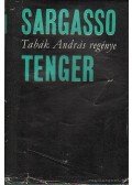 Tabák András - Sargasso tenger