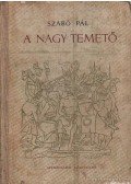 Szabó Pál - A nagy temető