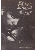 Murányi Gábor - Egyszer karolj át egy fát!
