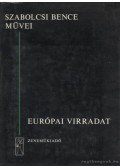 Szabolcsi Bence - Európai virradat