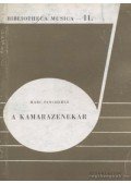 Pincherle, Marc - A kamarazenekar