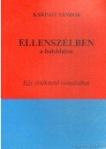 Kárpáti Sándor - Ellenszélben a baloldalon