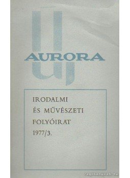 Filadelfi Mihály - Aurora 1977/3,  1977 antikvár könyv