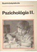 Dr. Nagy Ferenc,Bugán Antal dr.- Csertő Aranka,Tasné Zelei Veronika - Pszichológia II.