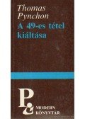 Thomas Pynchon - A 49-es tétel kiáltása