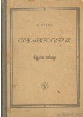 Tóth Pál - Gyermekfogászat