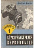 Sárközi Zoltán - Közelfényképezés -  reprodukció