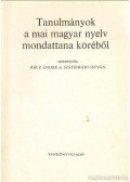 Rácz Endre,Szathmári István - Tanulmányok a mai magyar nyelv mondattana köréből