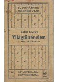 Cseh Lajos - Világtörténelem II. rész
