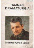 Labancz Gyula - Hajnali dramaturgia