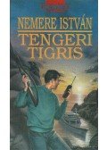 Nemere István - Tengeri tigris