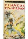 Nemere István - Támadás Tingrában