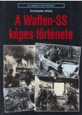 Ailsby, Christopher - A Waffen-SS képes története