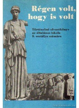 Filla István - Régen volt, hogy is volt Filla István - Régen volt, hogy is volt, Budapest 1984 antikvár könyv