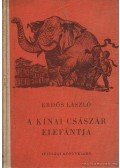 Erdős László - A Kínai császár elefántja