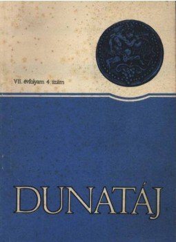  - Dunatáj VII. évfolyam 4. szám