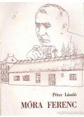 Péter László - Móra Ferenc