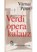Várnai Péter - Verdi operakalauz
