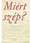 Rónay György - Miért szép?