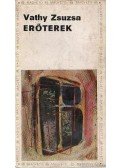 Vathy Zsuzsa - Erőterek