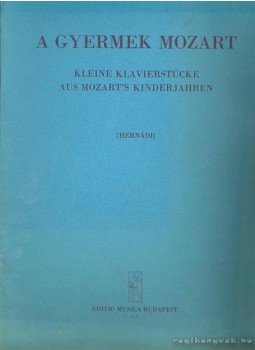 Hernádi Lajos - A gyermek Mozart Hernádi Lajos - A gyermek Mozart, Budapest 1980 antikvár könyv