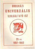 Seleszt Ferenc - Orosházi Vas-Műanyag ISS 1949-1974