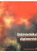 Beuth, Klaus,Huber, Eugen - Elektrotechnikai alapismeretek