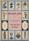 Szabó Helga,Varga Károly,Friss Gábor - Játsszunk zenét! 2.