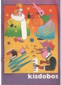 Kelemen Sándor - Kisdobos 1982. évfolyam ( hiányos)