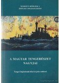 Juba Ferenc - A magyar tengerészet nagyjai