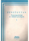 Baka Istvánné- Bánfi Tamás- Sulyok-Pap Márta ( szerk.) - Pénzügytan I.