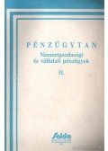 Baka Istvánné- Bánfi Tamás- Sulyok-Pap Márta ( szerk.) - Pénzügytan II.