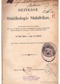 Holub, Dr. Emil,Pelzeln, von Aug. - Beitrage zur Ornithologie Südafrikas
