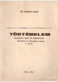 Dr.Horváth Csaba - Történelem felkészítő teszt- és segédkönyv II. kötet
